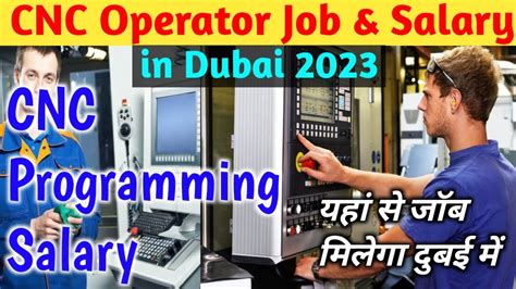 cnc operator ,programmer jobs in Dubai 